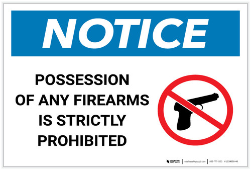 Notice: Possession Of Firearms Strictly Prohibited with Icon Landscape - Label