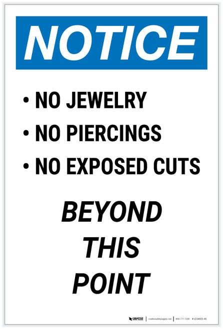 Notice: No Jewelry/Piercings/Exposed Cuts Beyond This Point Portrait - Label