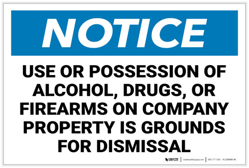 Notice: Possession of Alcohol/Drugs/Firearms on Property Landscape - Label