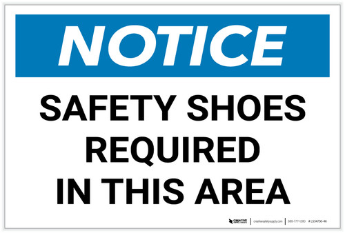 Notice: Safety Shoes Required in This Area Landscape - Label