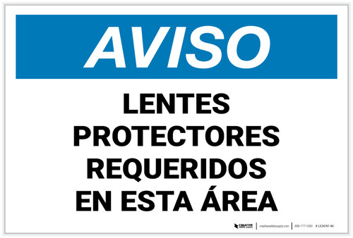 Notice: Safety Glasses Required In This Area Spanish Landscape - Label