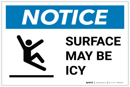 Notice: Surface May Be Icy with Icon Landscape - Label