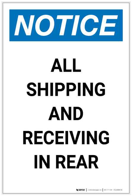 Notice: All Shipping and Receiving In Rear Portrait - Label