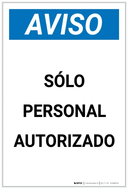 Notice: Authorized Personnel Only Spanish Portrait - Label