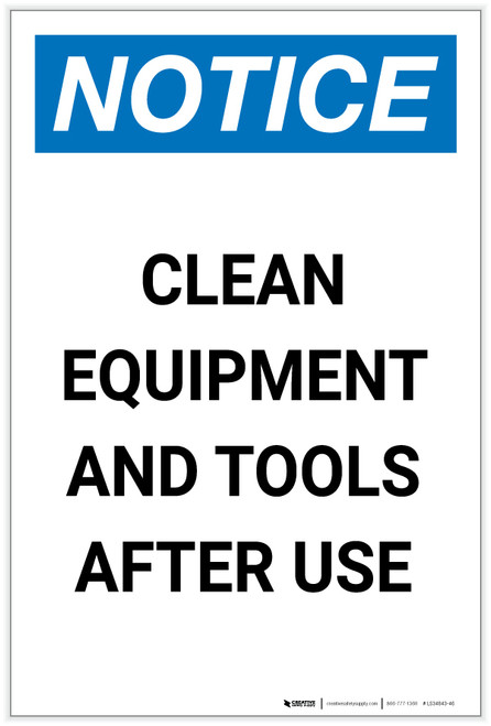 Notice: Clean Equipment and Tools After Use Portrait - Label
