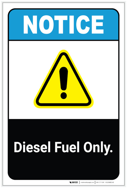 Notice: Diesel Fuel Only ANSI Portrait - Label