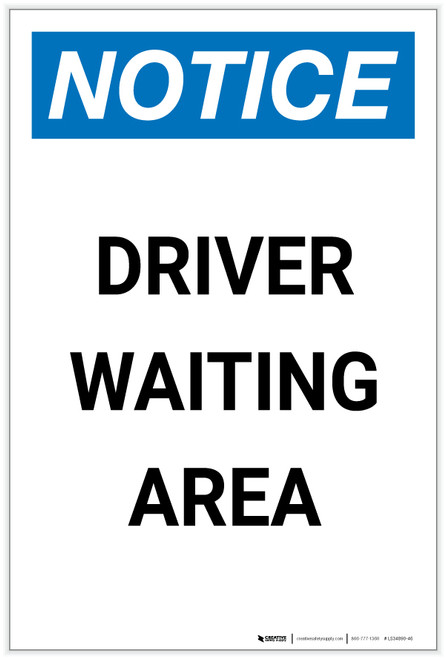 Notice: Driver Waiting Area Portrait - Label