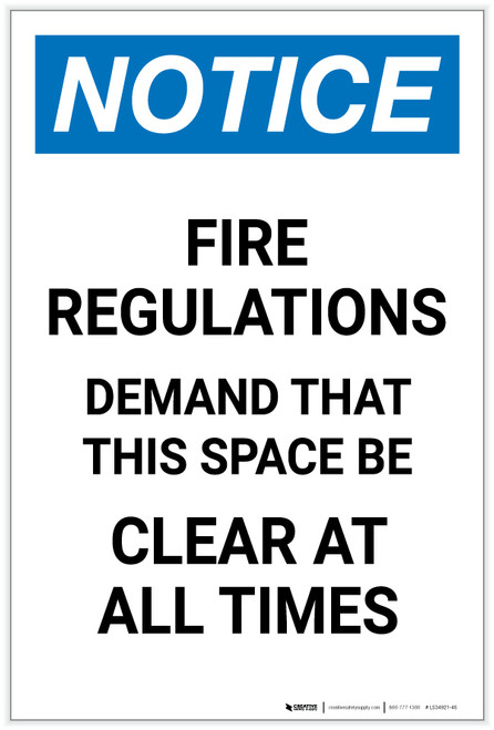 Notice: Fire Regulations Demand That This Space be Clear Portrait - Label