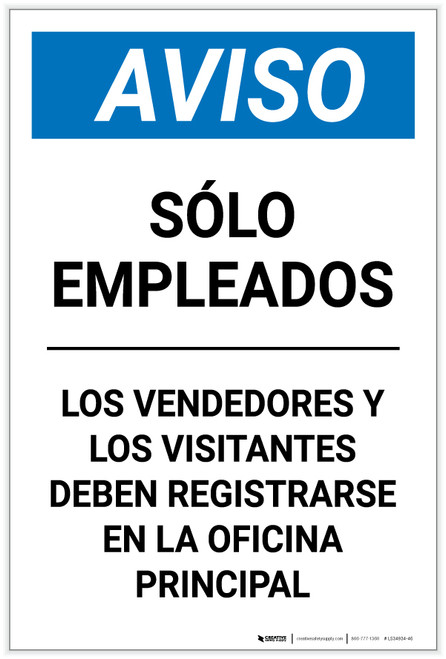 Notice: Employees Only - Visitors Vendors Register Main Office Spanish Portrait - Label