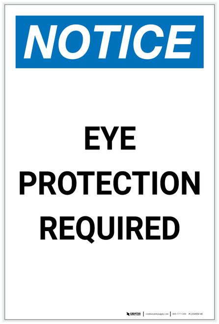 Notice: Eye Protection Required Portrait - Label