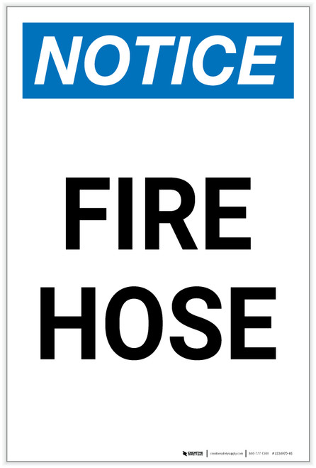 Notice: Fire Hose Portrait - Label