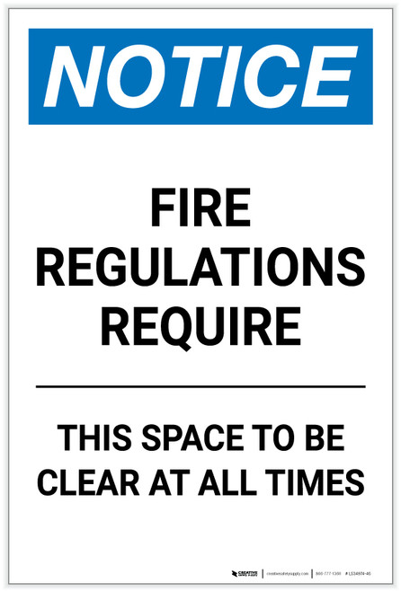 Notice: Fire Regulations Require This Space To Be Clear At All Times Portrait - Label
