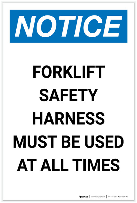 Notice: Forklift Safety Harness Must be Used At All Times Portrait - Label