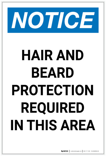 Notice: Hair and Beard Protection Required in This Area Portrait - Label