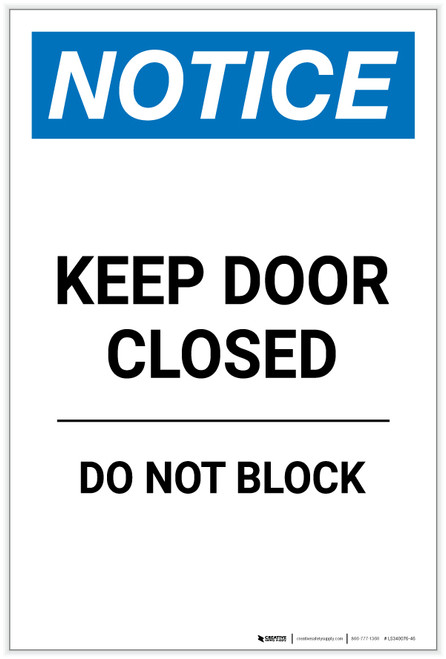 Notice: Keep Door Closed - Do Not Block Portrait - Label