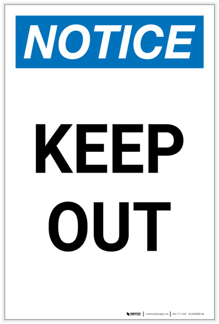 Notice: Keep Out Portrait - Label