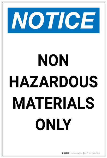 Notice: Non Hazardous Materials Only Portrait - Label
