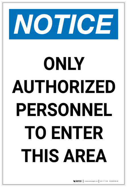 Notice: Only Authorized Personnel to Enter This Area Portrait - Label