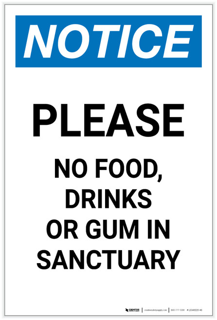 Notice: Please No Food/Drinks/Gum In Sanctuary Portrait - Label