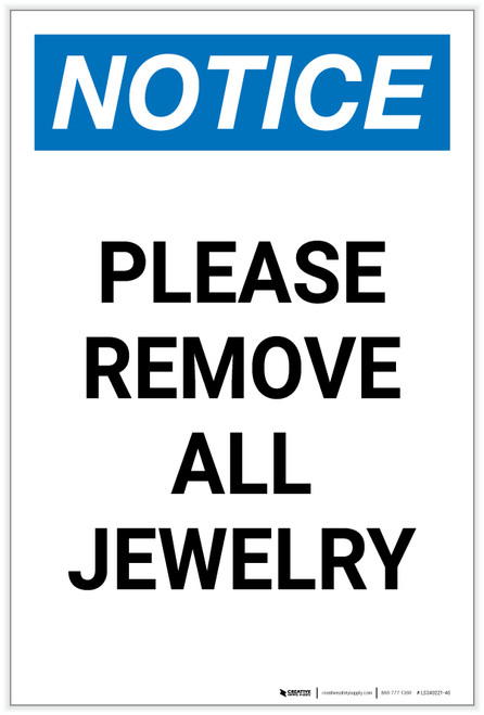 Notice: Please Remove All Jewelry Portrait - Label