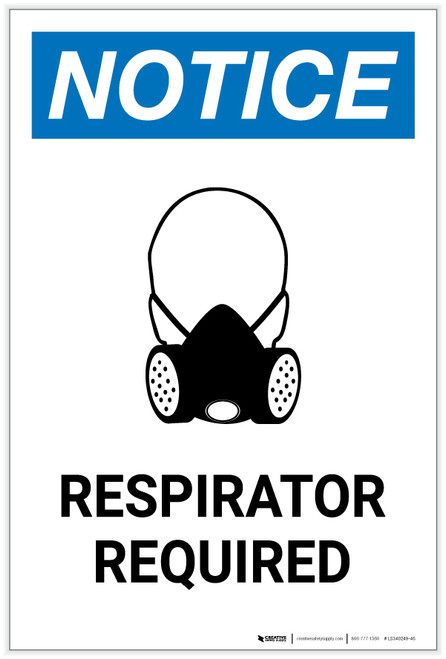 Notice: Respirator Required with Icon Portrait - Label