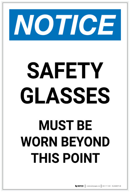 Notice: Safety Glasses Must be Worn Beyond This Point Portrait - Label