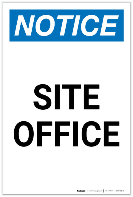 Notice: Site Office Portrait - Label