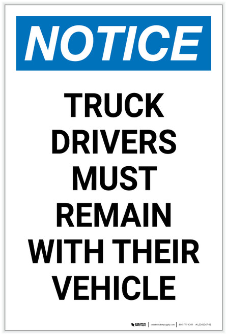 Notice: Truck Drivers Remain with Their Vehicle Portrait - Label