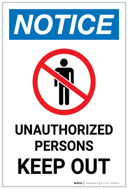 Notice: Unauthorized Persons Keep Out With Icon Portrait - Label