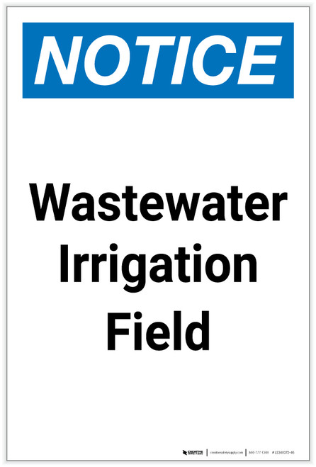 Notice: Wastewater Irrigation Field Portrait - Label