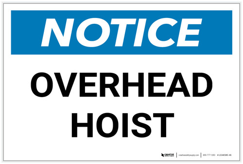 Notice: Overhead Hoist - Label