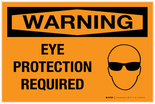 Warning: Eye Protection Required with Graphic - Label