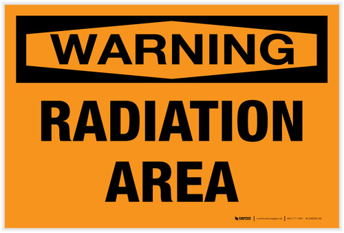 Warning: Radiation Area Landscape - Label