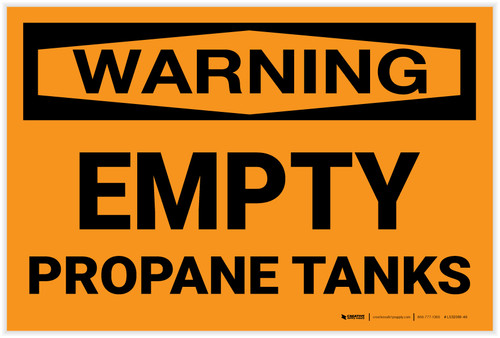 Warning: Empty Propane Tanks - Label
