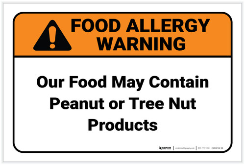 Warning: Food May Contain Peanut Tree Nut Tent - Label