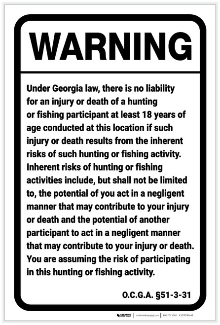 Warning: Georgia Hunting Or Fishing Liability GA - Label
