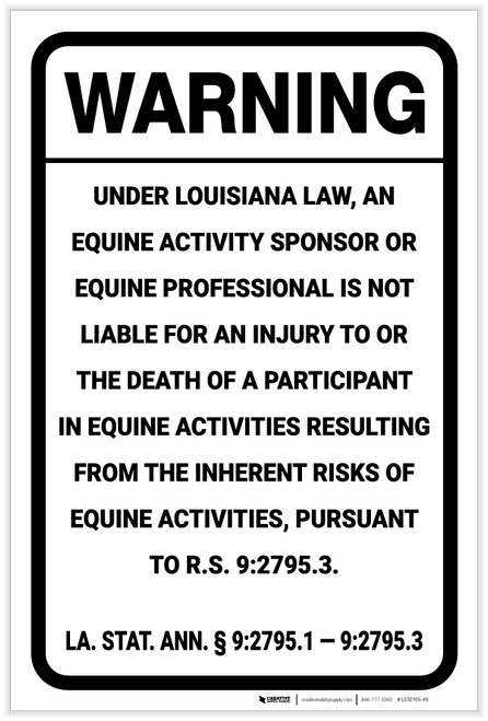 Warning: Louisiana Equine Liability LA - Label