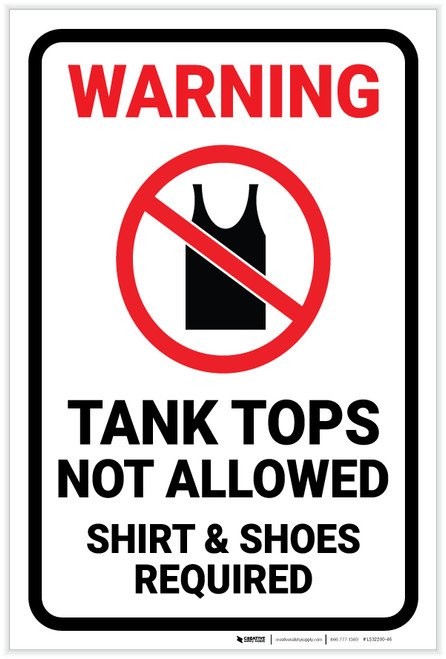 Warning: Tank Tops Not Allowed Shirt Shoes Required - Label