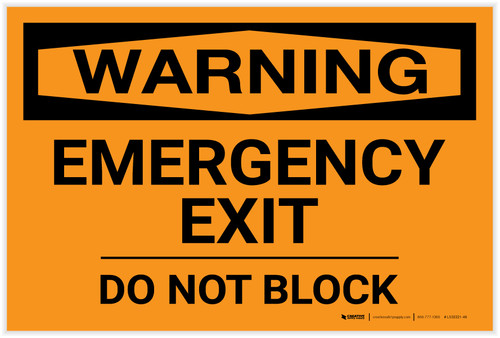Warning: Emergency Exit Do Not Block Landscape - Label