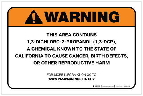 Warning: Prop 65 1,3 Dichloro-2-Propanol 1,3 DCP - Label