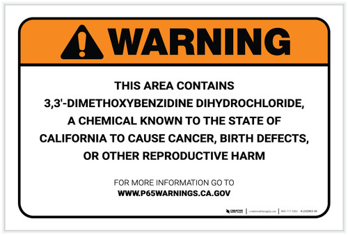 Warning: Prop 65 3,3 Dimethoxybenzidine dihydrochloride - Label