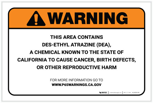 Warning: Prop 65 Des-Ethyl Atrazine (DEA) - Label