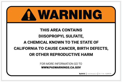Warning: Prop 65 Diisopropyl Sulfate - Label