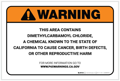 Warning: Prop 65 Dimethylcarbamoyl Chloride - Label