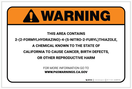 Warning: Prop 65 2-(2-Formylhydrazino)-4(-5-Nitro-2-Furyl)Thiazole - Label