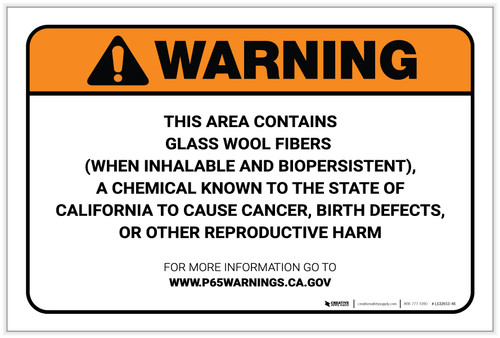 Warning: Prop 65 Glass Wool Fibers (When Inhalable and Biopersistent) - Label
