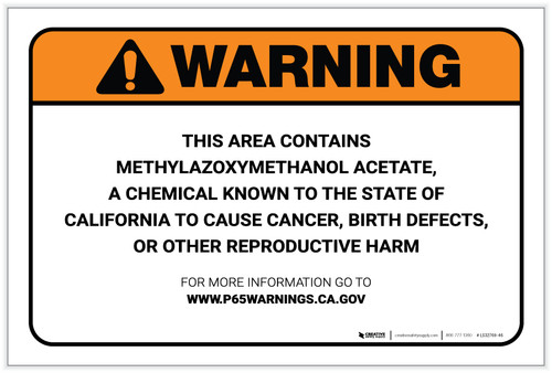 Warning: Prop 65 Methylazoxymethanol Acetate - Label