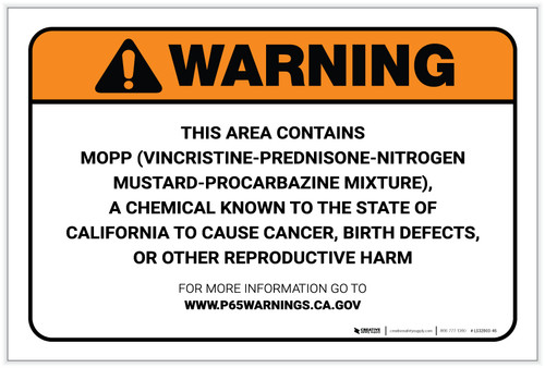 Warning: Prop 65 MOPP (Vincristine-Prednisone-NitrogenMustard-Procarbazine Mixture) - Label
