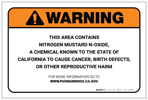 Warning: Prop 65 Nitrogen Mustard N-Oxide - Label