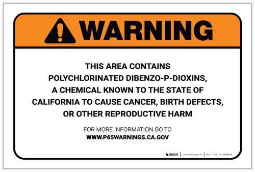 Warning: Prop 65 Polychlorinated Dibenzo-P-Dioxins - Label
